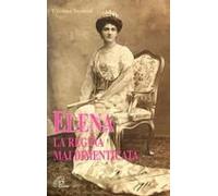 Elena La Regina Mai Dimenticata