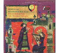 Elena Polonska - Guy Durand - Roger Cotte - Medieval and Renaissance Music for Irish and Medieval Harps - Viele/Recorders/Tambourin. Musicians: Polonska, Durand, Cotte