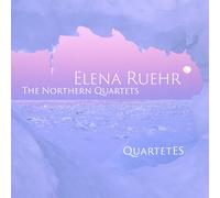 Quartet Es – Elena Ruehr : The Northern Quartets – CD – Integral