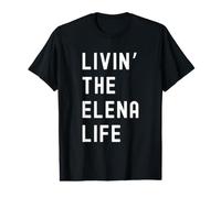 Elena Vivant la Vie de Elena Nom Amusant T-Shirt Graphique avec Valeur