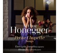 ELENI LYDIA STAMELLO - HONEGGER PETITE CHAPELLE SONG - cd - G4z