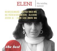 Eleni : The Best : pour un grand amour