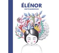 Élénor - BARBEROUSSE, Odette - Monsieur Ed - broché - Album jeunesse
