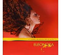 Eleonora Como Un Aguila en Lo Alto