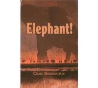 Elephant by Craig Boddington Craig Boddington (Auteur)