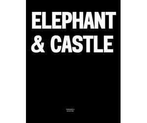 Elephant & Castle: The Coffee Table Book