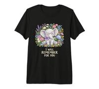 Éléphant de Sensibilisation à la démence I Will Remember for You T-Shirt Haut de Gamme