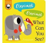 Elephant Elephant What Can You See by Amelia Hepworth Amelia Hepworth (Auteur)