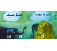 ELéPHANT ET LA FOURMI L' Edition bilingue français-arabe - Karima Delyasse - Marsam - broché - Méthode de langue