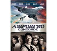 Airport '80 : Concorde – DVD – Édition Prestige (Version restaurée) – Elysee