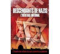Descendants de nazis : l'héritage infernal – DVD – Édition française officielle (Elephant Films)