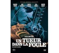 Un tueur dans la foule – DVD – Édition officielle française – Version intégrale restaurée