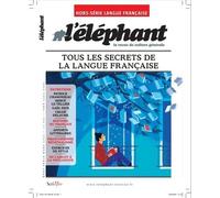 Eléphant - Hors-série La Langue française - Collectif - Scrineo - broché - Revue