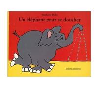 Elephant pour se doucher (Un)