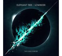 Elephant Tree - Lowrider - Elephant Tree-Lowrider-The Long Forever
