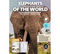 Elephants and Other National Animals of the World: 30 national animals in double-page spreads: one in color and one to color
