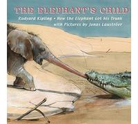 Elephant's Child, The