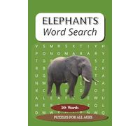 Elephants Word Search: Word search puzzles with easy to read print about Elephants, wildlife, nature and more| 6x9 inches, 110 pages| 50+ Puzzles...Gift for Xmas, Vacations, free times and holidays
