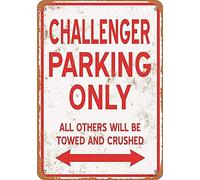 Eletina twinkle Panneau d'avertissement « Challenger Parking Only » - Décoration murale extérieure et intérieure - 30,5 x 20,3 cm - Plaque en métal en aluminium