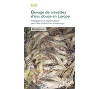 Élevage de crevettes d'eau douce en Europe: Pratiques éco-responsables pour Macrobrachium rosenbergii