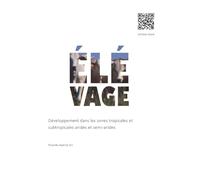 Élévage: Développement dans les zones tropicales et subtropicales arides et semi-arides