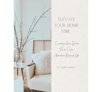 Elevate Your Home Vibe