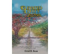 Elevated Livity: Poetic Reasoning & Nuggets of Wisdom