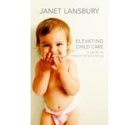 Elevating Child Care