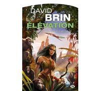 Elévation - Tome 3 - La Guerre De L'élévation