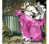 Elevator Action - It S Just Addiction