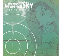 Cape Yawn – Elevators to the Grateful Sky – Vinyle 12" analogique