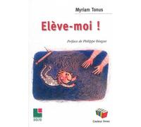 Elève-Moi