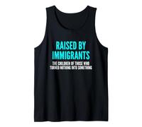 Élevé par des Immigrants - Fier Enfants d'immigrants Débardeur