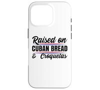 Élevé sur du Pain cubain Cuba Heritage Jeu de Mots hispanique Espagnol Coque pour iPhone 16 Pro