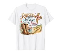 Élevé sur Les chemins de Terre et la Foi de Jésus Country T-Shirt