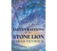 Eleven Bastions of the Stone Lion: The thrilling ride through Cyprus and Britain's stormy past