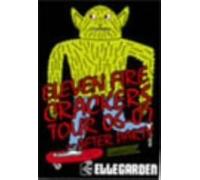 Eleven Fire Crackers Tour 06-07 After Party [Dvd]