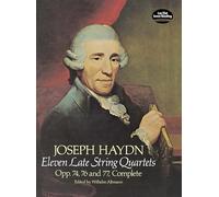 Eleven late string quartets : Opp 74, 76 and 77, complete