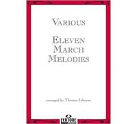 Eleven March Melodies / Recueil