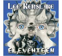 Eleventeen by Lee Kerslake [CD] NEUF