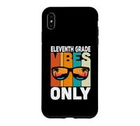 Eleventh 11st Grade Students Vibes Only Back to School Coque pour iPhone XS Max