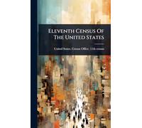 Eleventh Census Of The United States