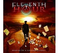 Eleventh Hour - Eleventh Hour " Memory Of A Lifetime Journey "