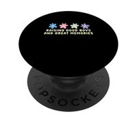 Élever de Bons garçons et de Bons Souvenirs PopSockets PopGrip Adhésif