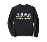 Élever de Bons garçons et de Bons Souvenirs Sweatshirt