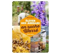Élever des abeilles en ruche Warré