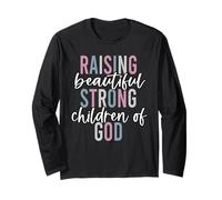 Élever des enfants forts de Dieu Faith Christian Mom Mama Manche Longue