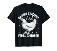 Élever des poulets et des enfants sauvages T-Shirt