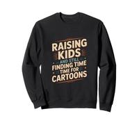 Élever Les Enfants et Toujours trouver Le Temps pour l'humour des Dessins animés Sweatshirt