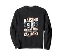 Élever Les Enfants et Toujours trouver Le Temps pour l'humour des Dessins animés Sweatshirt
